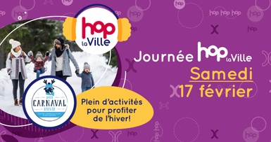 Prochaine journée Hop la Ville : samedi 17 février