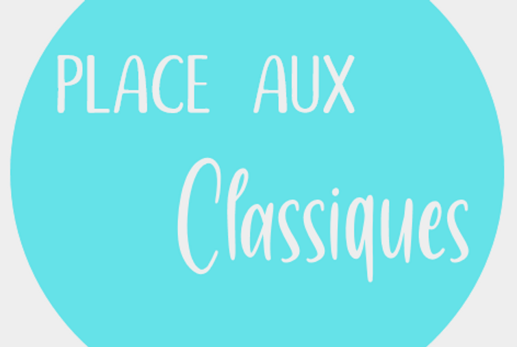 Place aux classiques