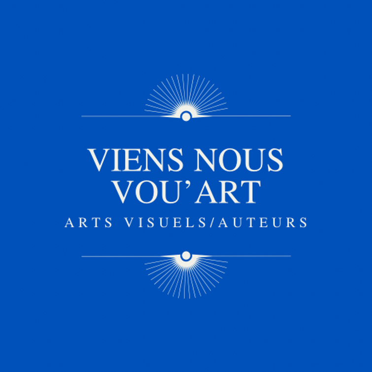 Viens nous vou'art