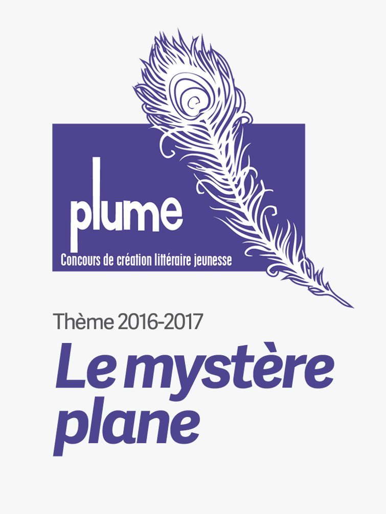 Thème du concours littéraire Plume 2016-2017: Le mystère plane