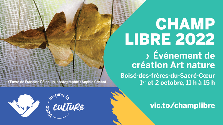 Invitation à rencontrer les artistes lors de l’événement de création art nature Champ libre