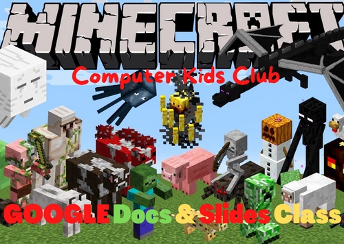 Google Docs & Slides - Computer Kids Club, LLC - Sawyer