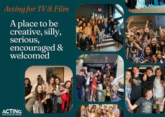 Acting for Kids & Teens Acting for TV & Film (13+ yrs) 3