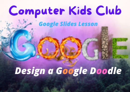 Google Docs & Slides - Computer Kids Club, LLC - Sawyer