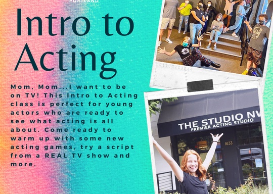 Acting for Kids & Teens Intro To Acting for TV/Film - Summer Camp (8-12yrs) 1