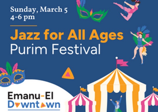 Emanu-El Downtown Jazz for all Ages Purim Festival