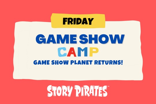 Story Pirates Game Show Camp: Game Show Planet Returns