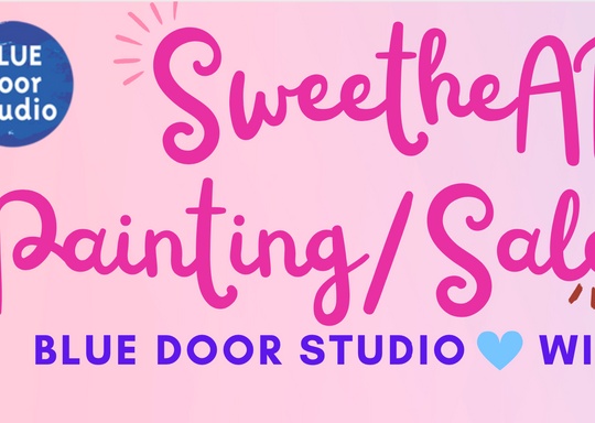 Blue Door Studio Sweet Heart Paint and Sale Event