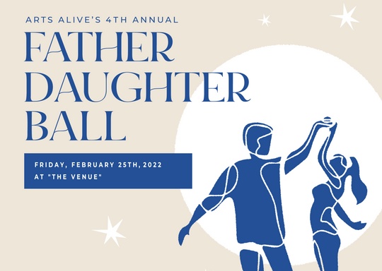 Arts Alive! Annual Father Daughter Ball