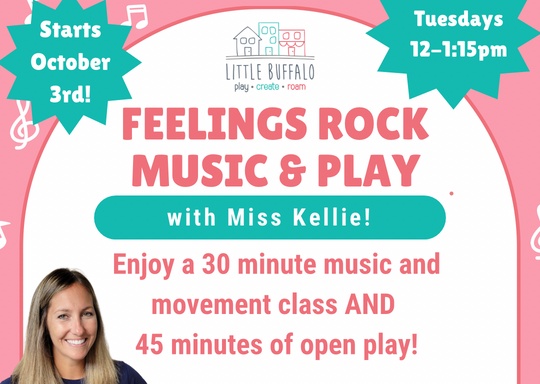 Little Buffalo LLC Feelings Rock Music & Play- Tuesdays