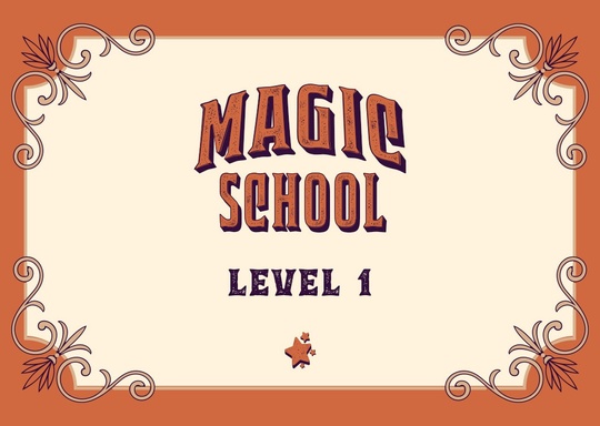 School of Magic Arts Spring Session - Magic School