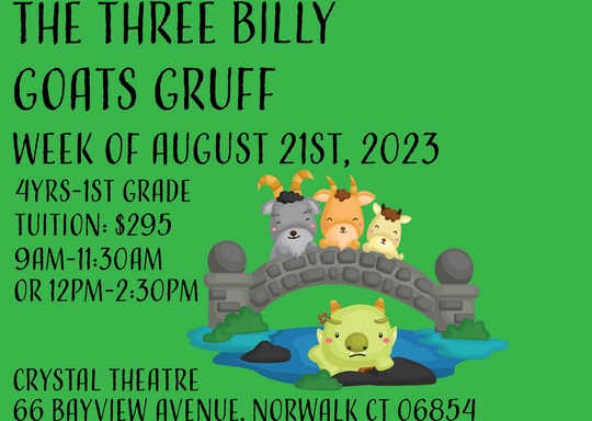 Crystal Theatre "The Three Billy Goats Gruff" Afternoon Class (2023)