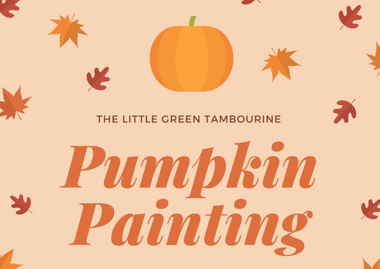 The Little Green Tambourine Pumpkin Painting