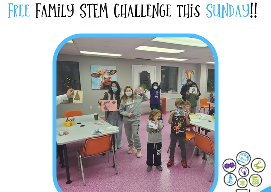 The STEM Lab FREE Family STEM Challenge Night