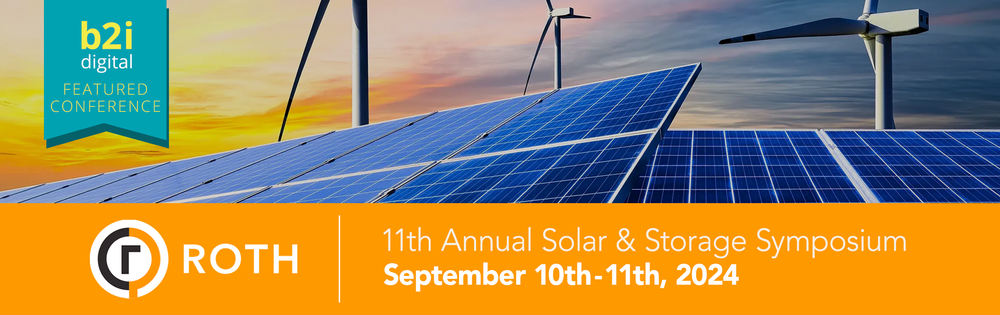 B2i Digital Supports The 11th Annual ROTH Solar & Storage Symposium As Marketing Partner