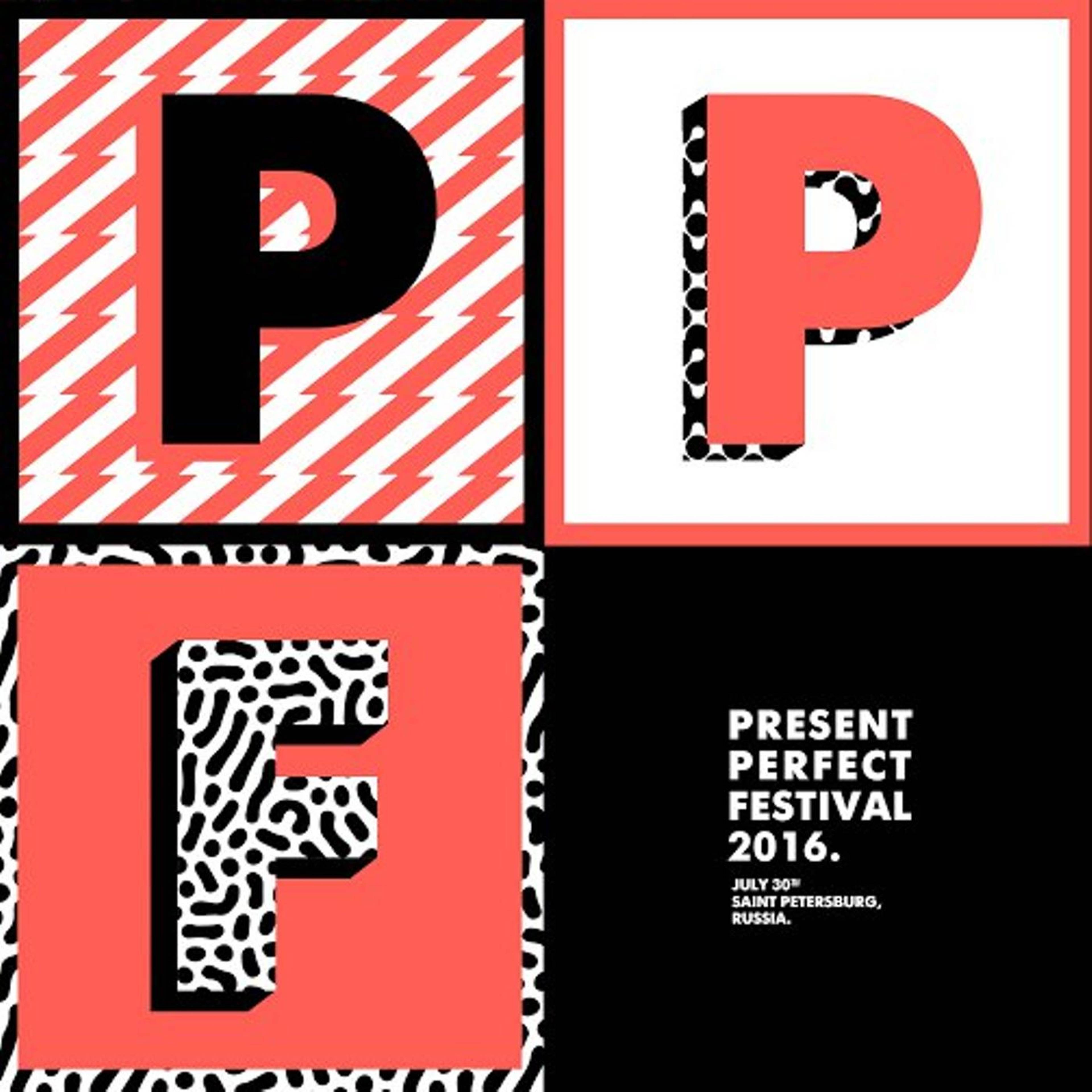 Present Perfect Festival 2016