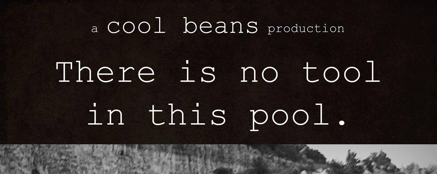There is No Tool in This Pool!