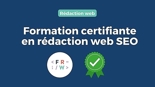 Représentation de la formation : Rédiger des contenus pour le Web - formation certifiante