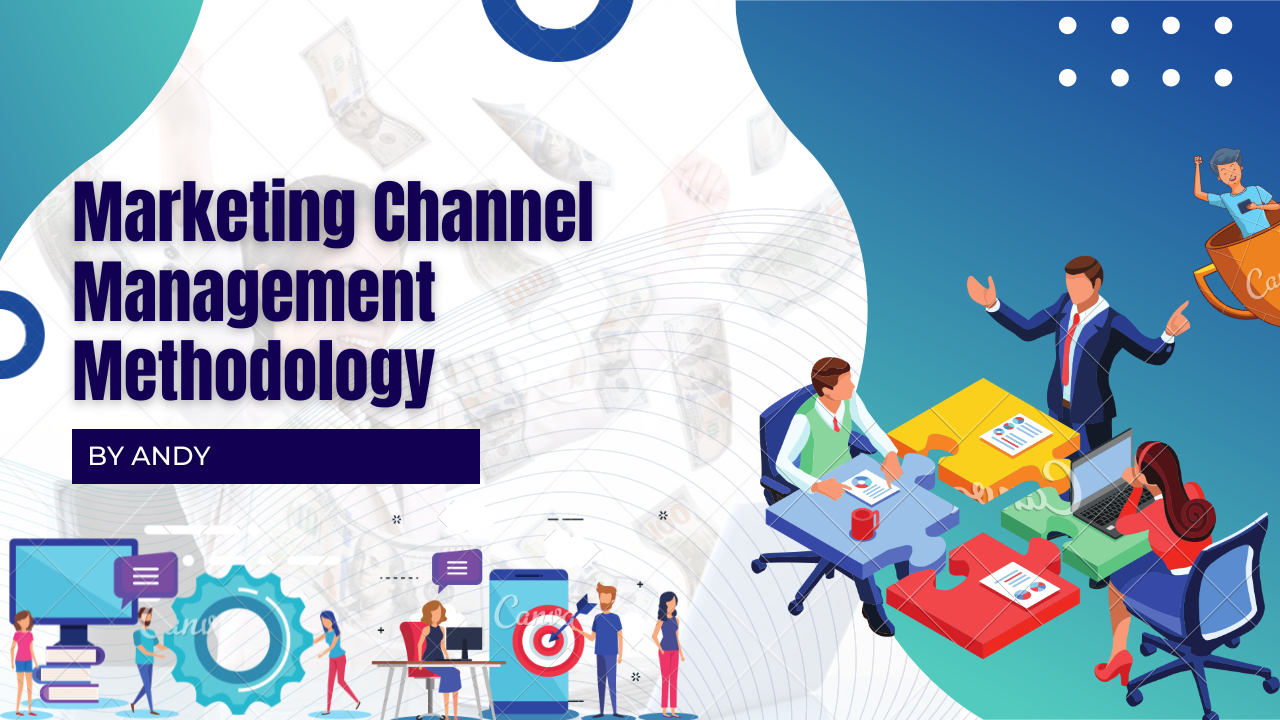 Marketing Channel Management Methodology | Glodon ASIA International