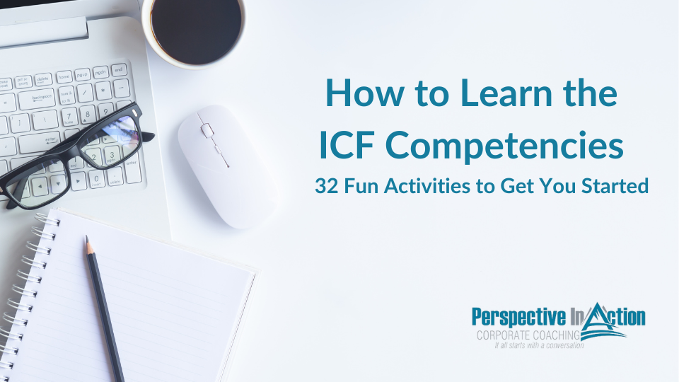 how-to-learn-the-icf-competencies-icf-credentialing-prep-for-coaches