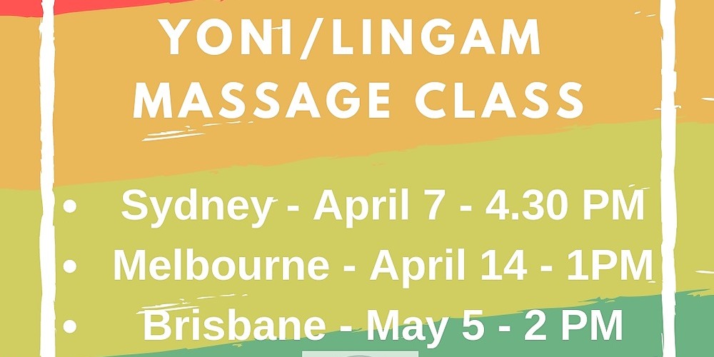 Yoni and Lingam Massage - Brisbane, Philadelphia, Sun 5th May 2019, 2:00 pm...