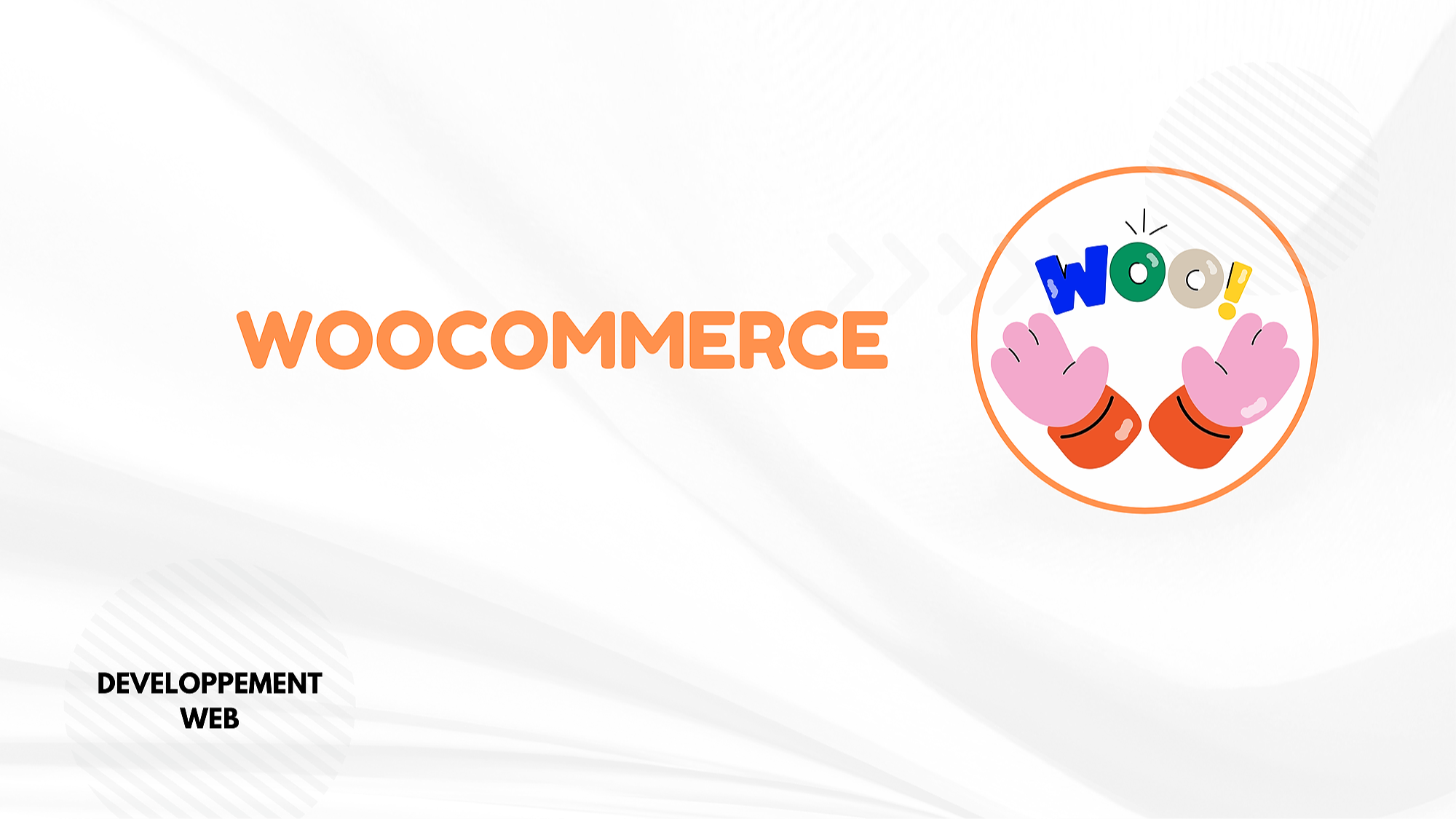 Représentation de la formation : WOOCOMMERCE