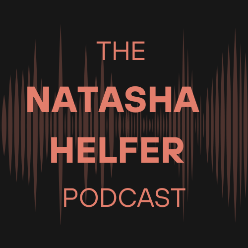 The Natasha Helfer Podcast logo