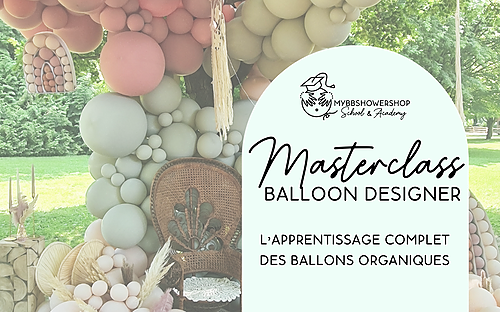 Représentation de la formation : #02 Ballons : Masterclass BALLOON DESIGNER