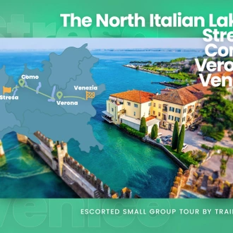 tourhub | Meet & Greet Italy | Northern lakes magical atmosphere – From Lake Maggiore to Venezia escorted tour by train | Tour Map