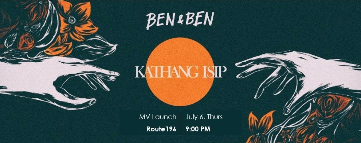Ben&Ben: Kathang Isip Music Video Launch