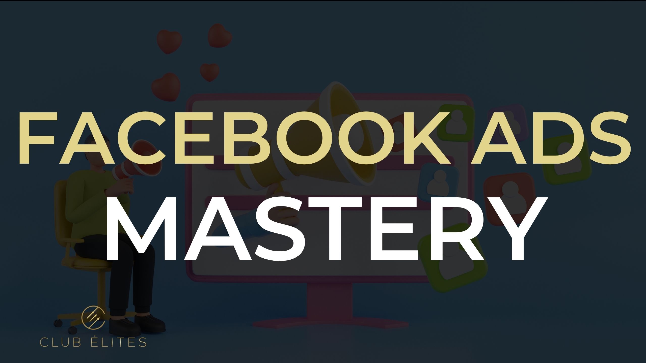 Facebook Ads Mastery NextLevelBusinessTeam