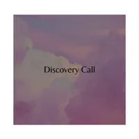 Discovery Call