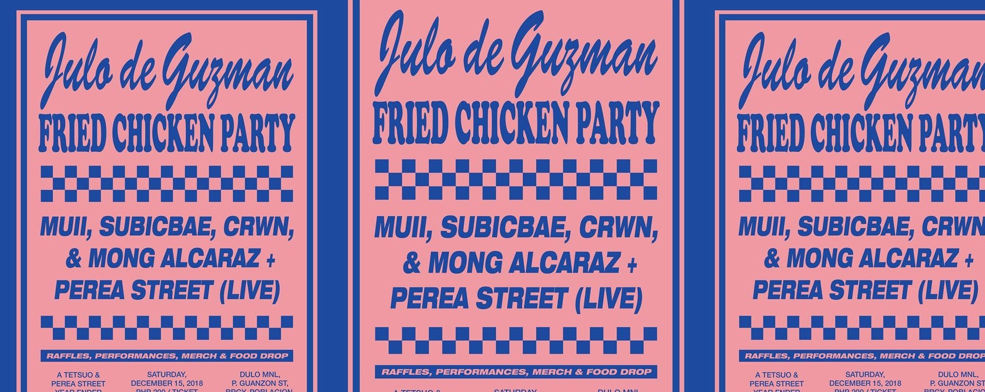 Julo de Guzman Fried Chicken Party c/o TETSUO & Perea Street