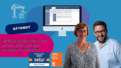 Représentation de la formation : GESTION SUR EBP BATIMENT - Initiation