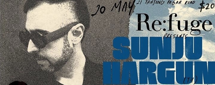 Re:fuge presents Sunju Hargun (TH), Maurice Simon & Kaye