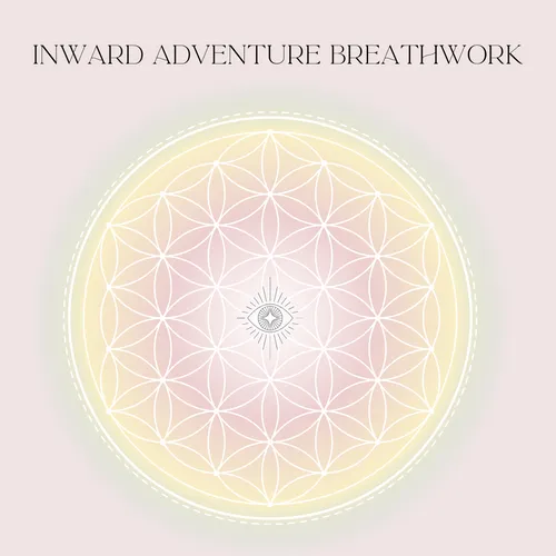 Inward Adventure Transformational Breathwork- Virtual 1:1