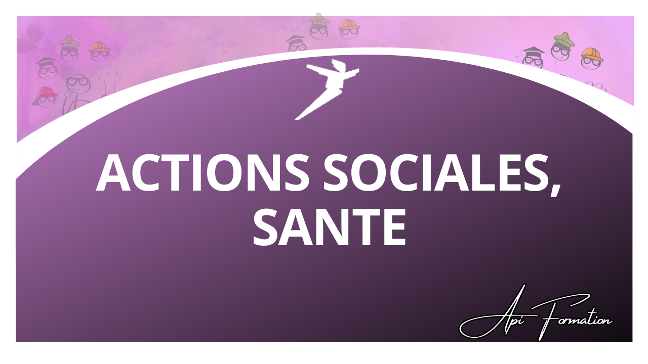 Représentation de la formation : ACTIONS SOCIALES, SANTE