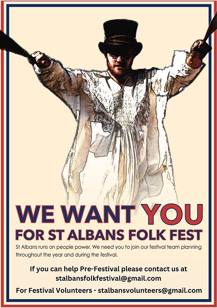 We Want You ST Albans Folk Festival