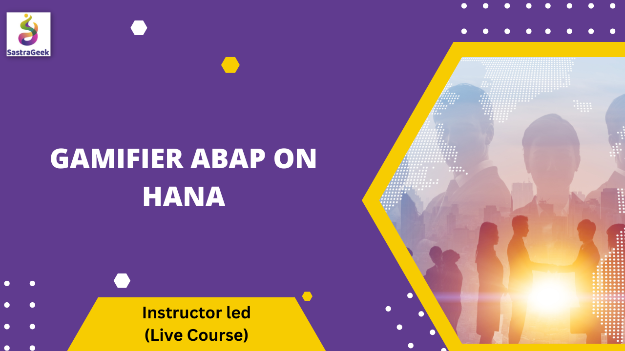 gamifier-abap-on-hana-sastrageek-solutions