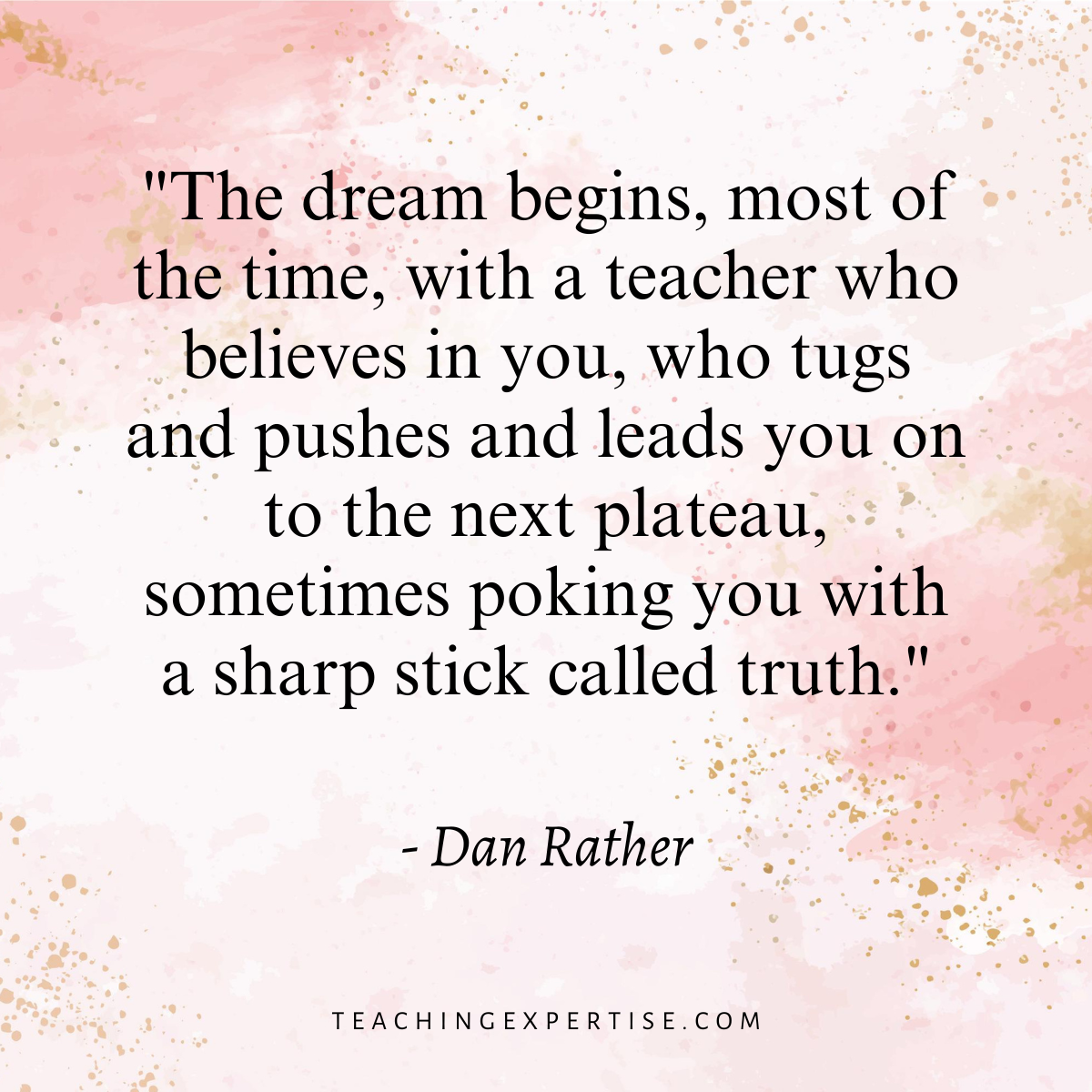 110 Best Inspirational Quotes for Teachers - Teaching Expertise