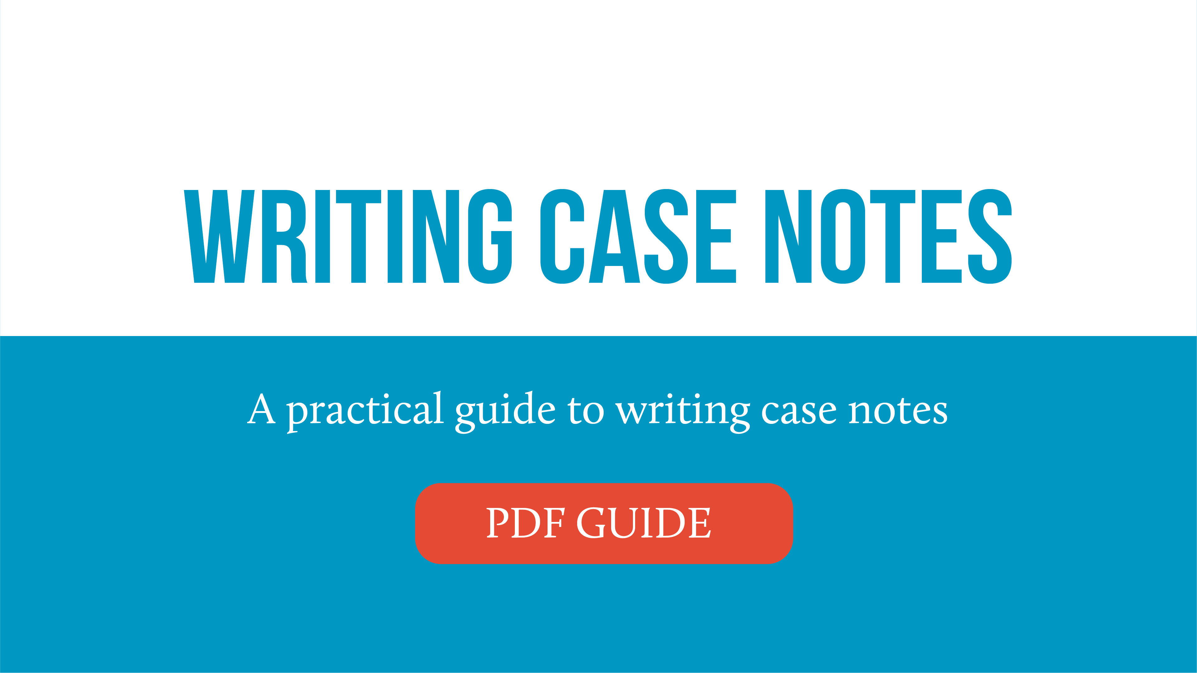 writing-case-notes-pdf-guide-training-works