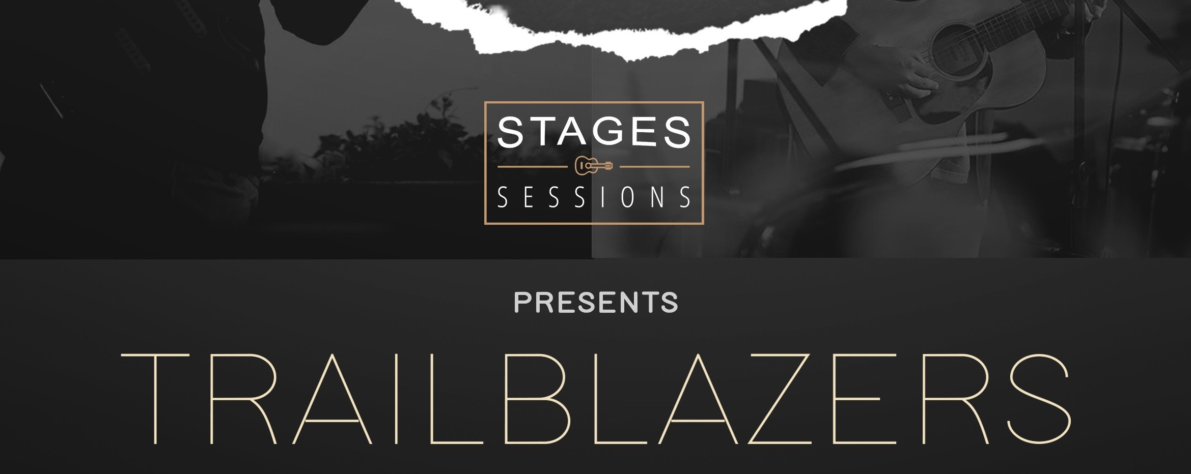 Stages Sessions presents Trailblazers
