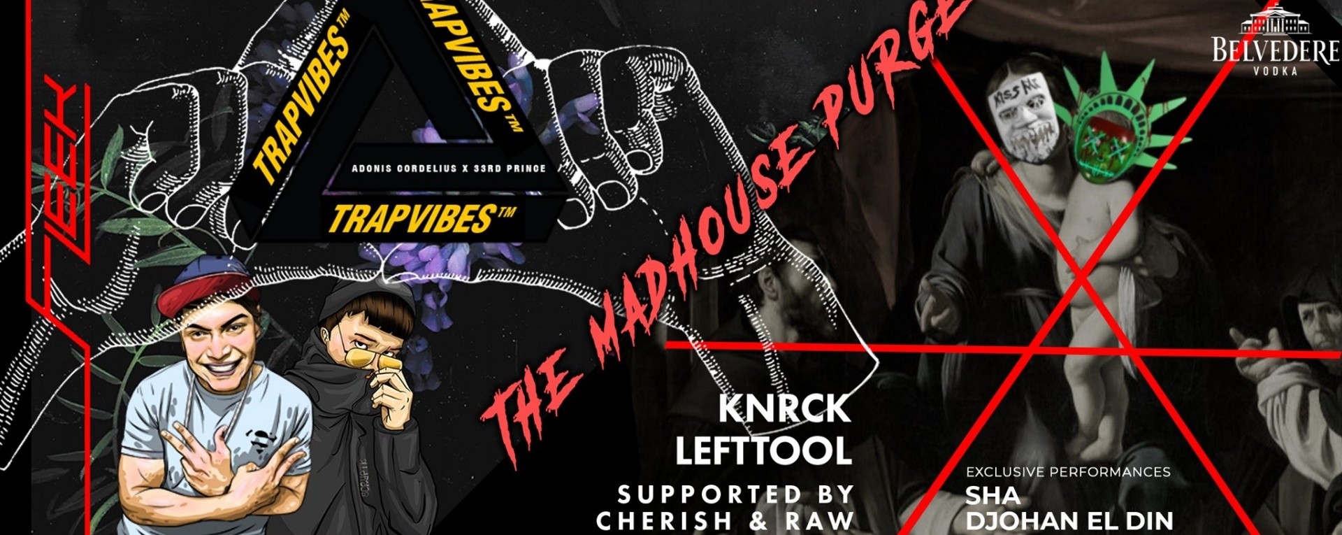 Fleek Presents: Trapvibes™ [ The Madhouse Purge]