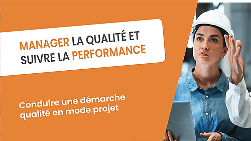 Représentation de la formation : MANAGER LA QUALITÉ ET SUIVRE LA PERFORMANCE