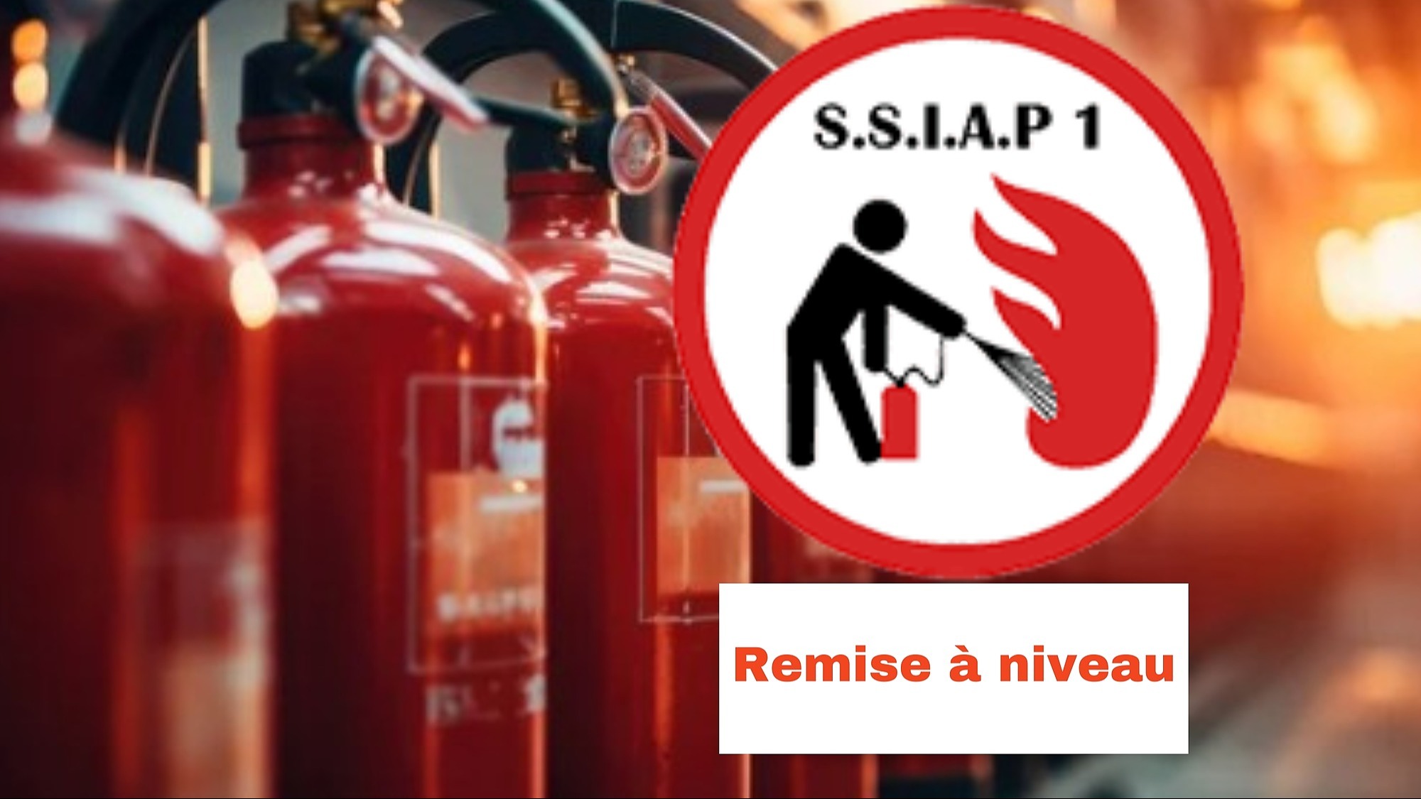 Représentation de la formation : Remise à niveau SSIAP 1