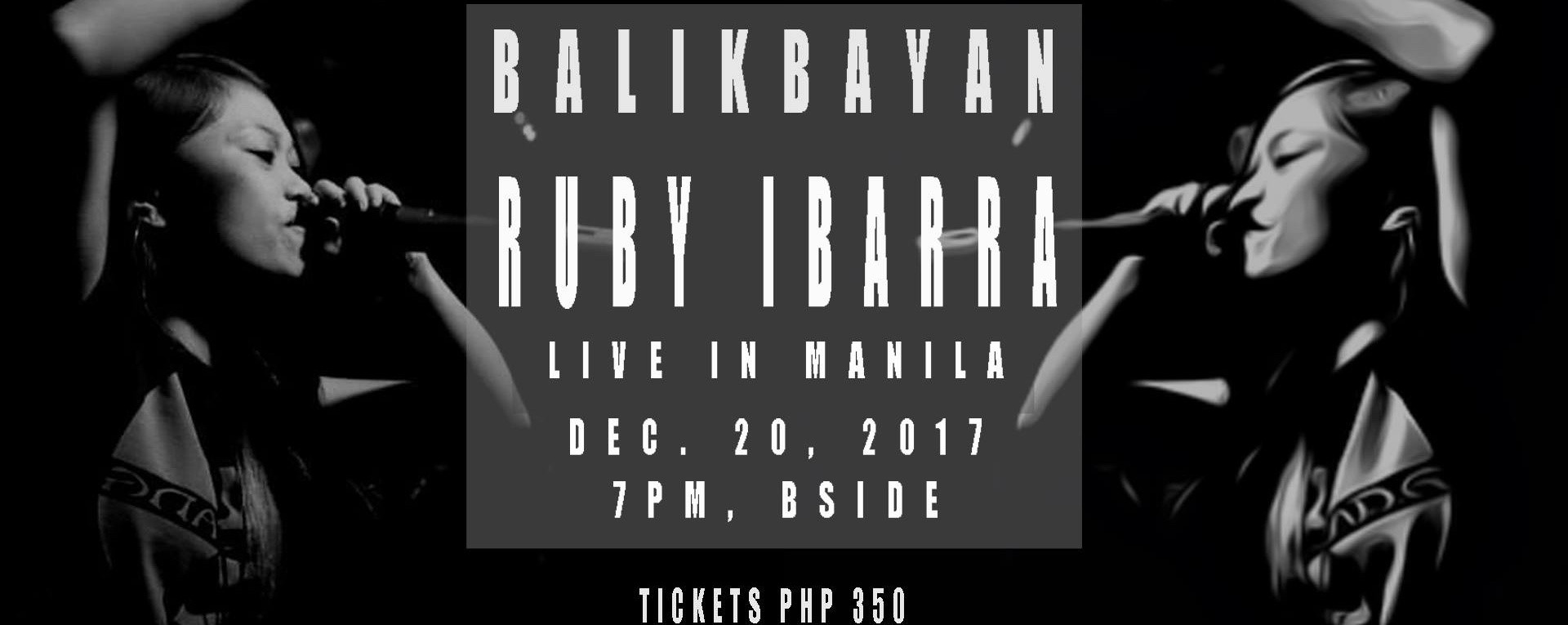 Balikbayan: Ruby Ibarra Circa '91 Live