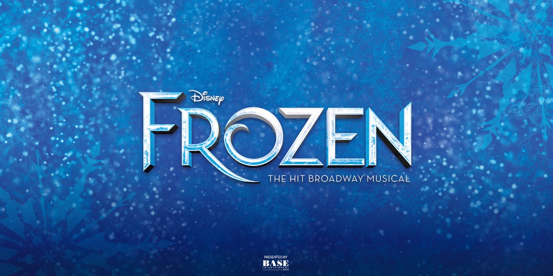 Disney's Frozen The Hit Broadway Musical to make Singapore debut in 2023