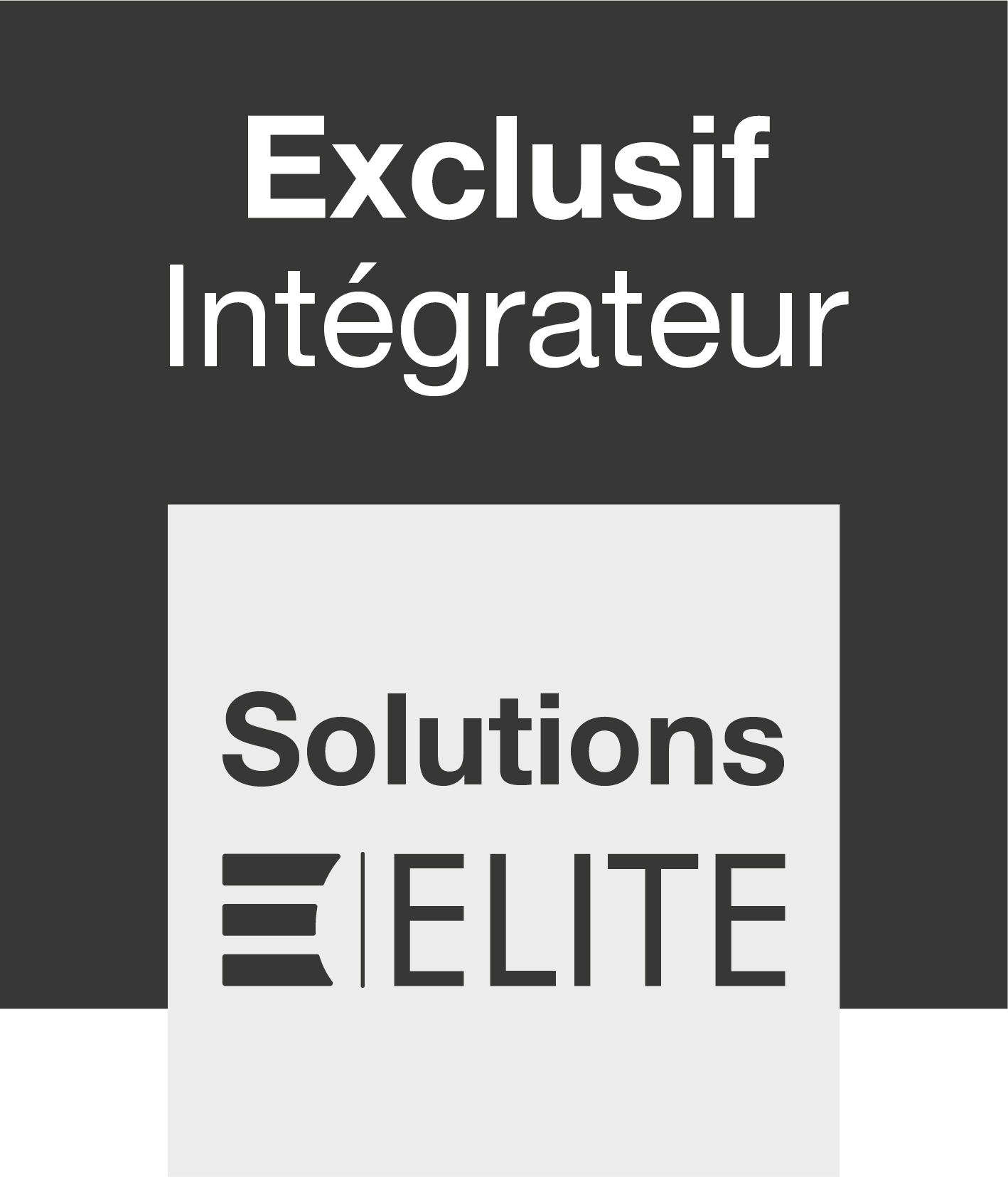 Exclusif Intégrateur Solutions ELITE