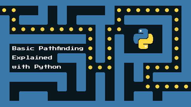 Basic Pathfinding Explained With Python