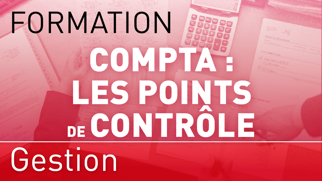 Représentation de la formation : Comptabilité, les points de contrôle du gestionnaire